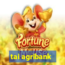 tai agribank