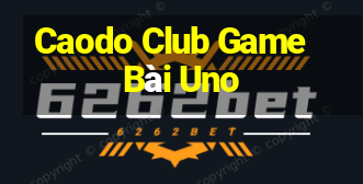 Caodo Club Game Bài Uno