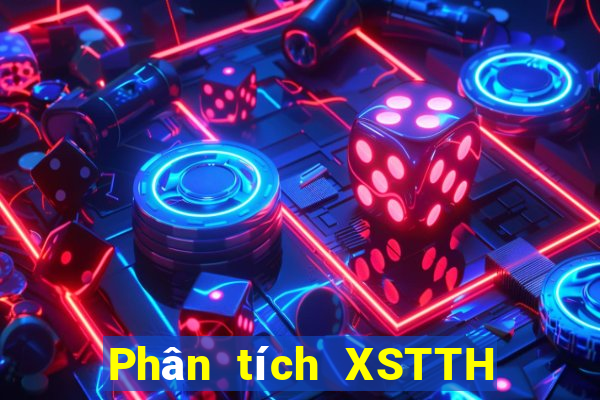 Phân tích XSTTH ngày 22