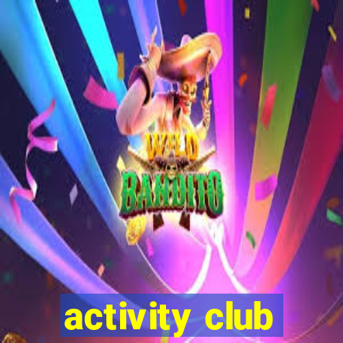 activity club