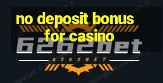 no deposit bonus for casino