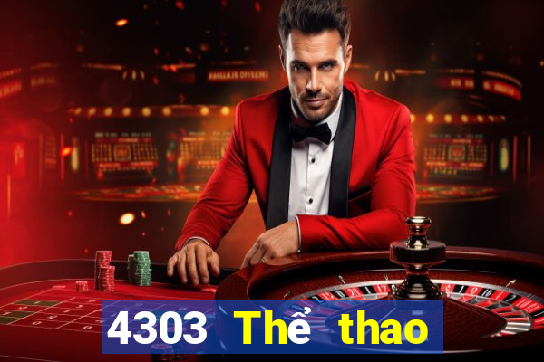 4303 Thể thao Phiên bản web