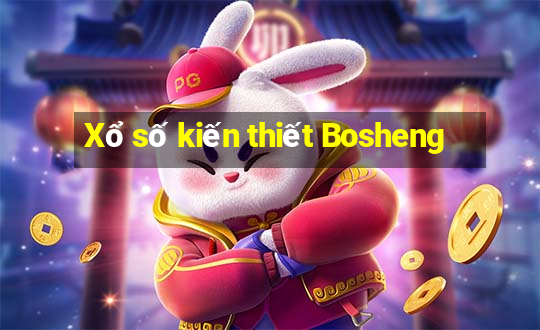 Xổ số kiến thiết Bosheng