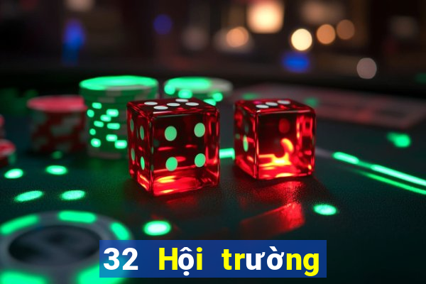 32 Hội trường game bài