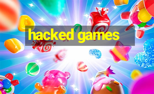 hacked games