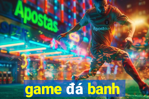 game da banh