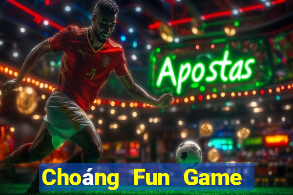 Choáng Fun Game Bài Quay Hũ