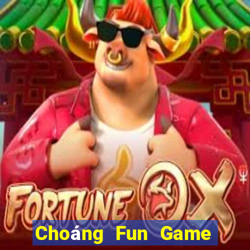 Choáng Fun Game Bài Quay Hũ