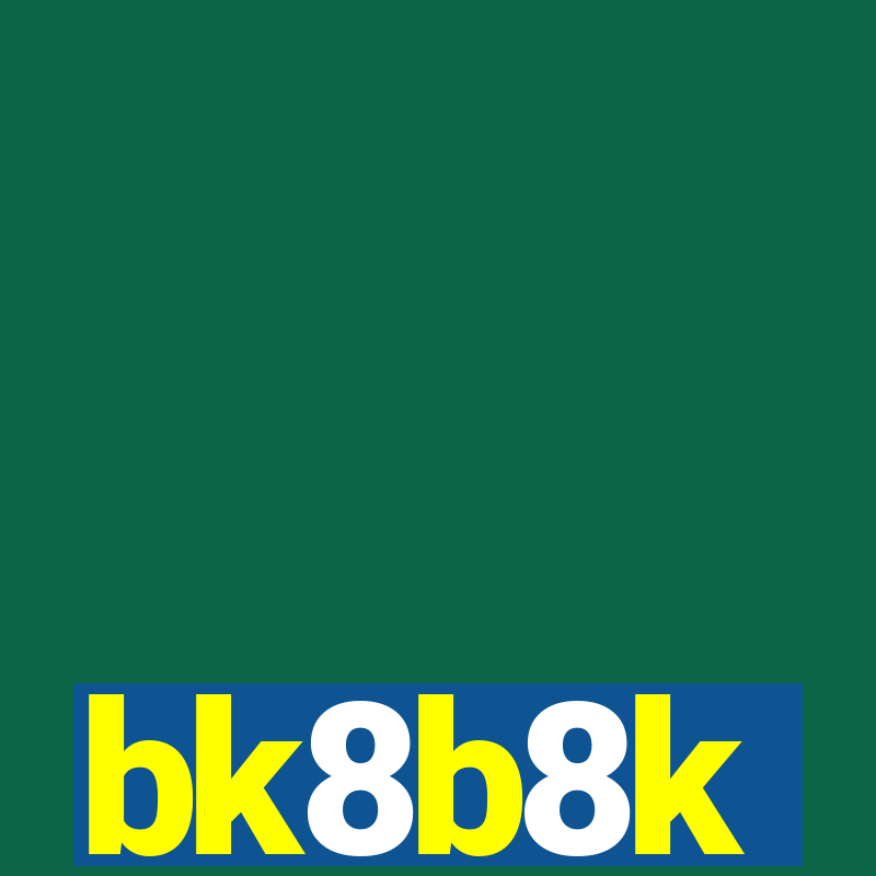 bk8b8k