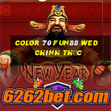 Color 70 Fun88 wed chính thức