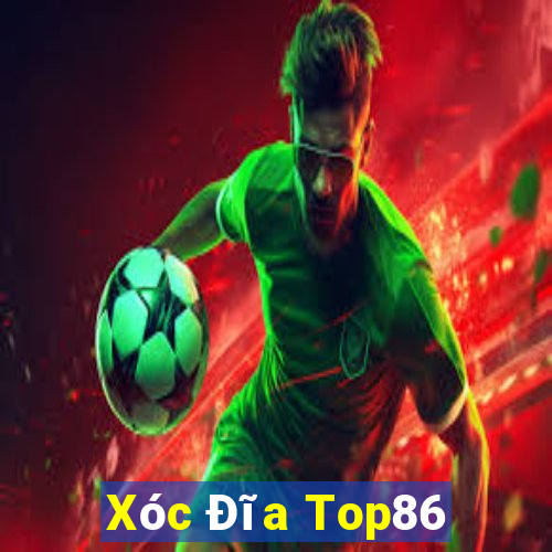 Xóc Đĩa Top86