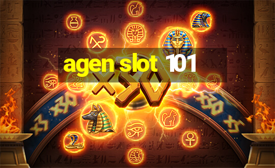 agen slot 101