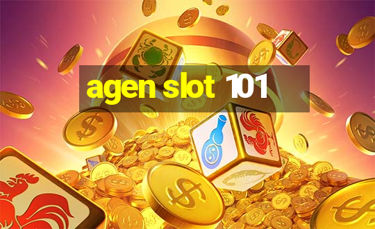 agen slot 101