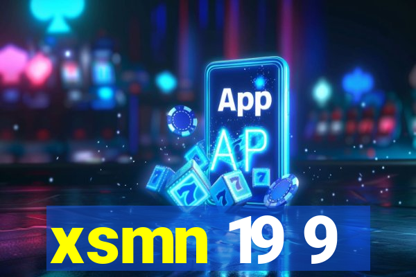 xsmn 19 9