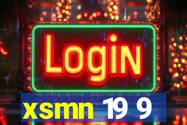 xsmn 19 9