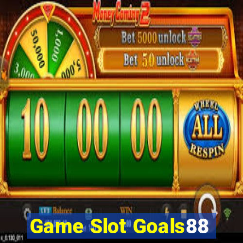 Game Slot Goals88