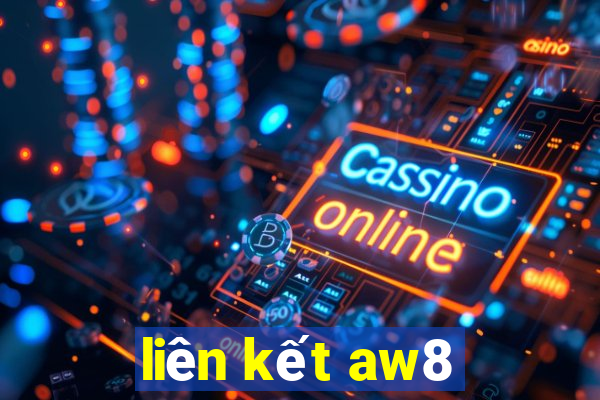 liên kết aw8