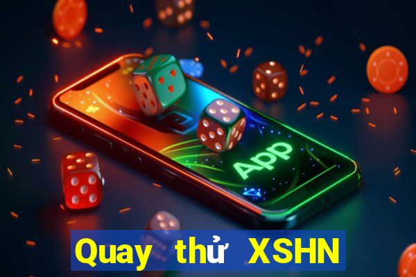 Quay thử XSHN ngày 1