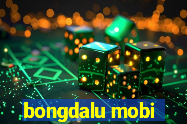 bongdalu mobi