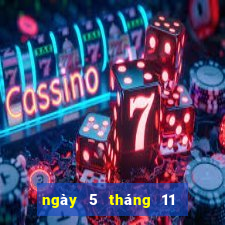 ngày 5 tháng 11 xổ số tiền giang