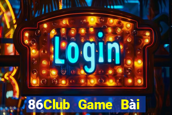 86Club Game Bài 69 Doi Thuong