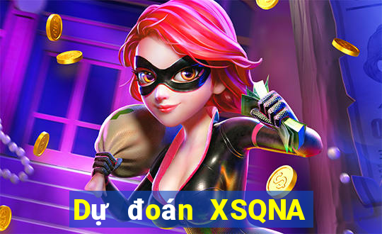 Dự đoán XSQNA ngày 28