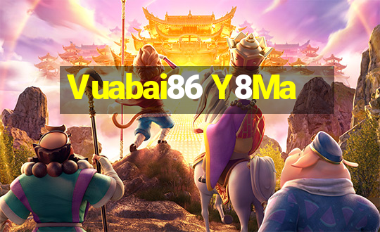 Vuabai86 Y8Ma