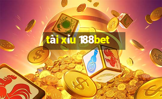 tài xỉu 188bet