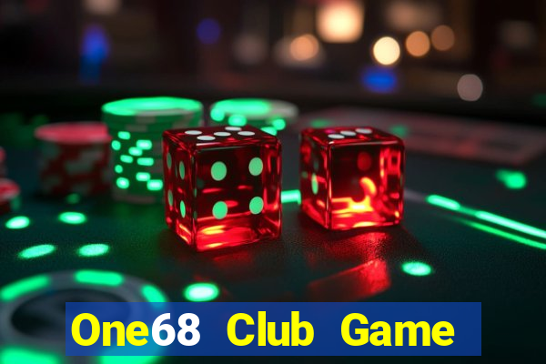 One68 Club Game Bài Đổi Thưởng Uy Tín