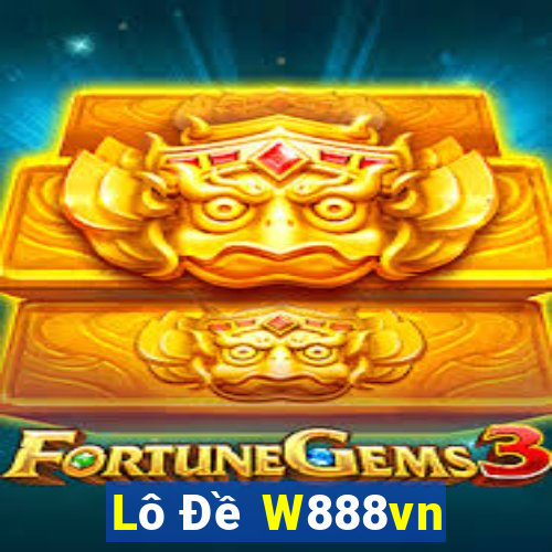 Lô Đề W888vn