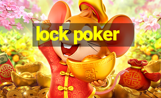 lock poker