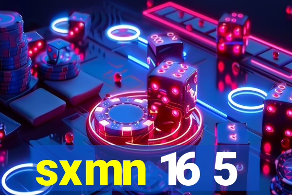 sxmn 16 5