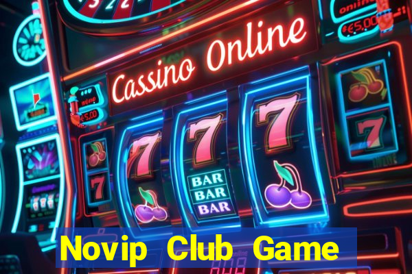 Novip Club Game Bài Vic