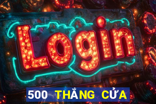 500 THẮNG CỬA CHỮA MÀU