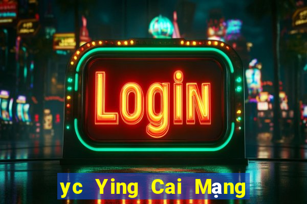 yc Ying Cai Mạng địa chỉ tải về