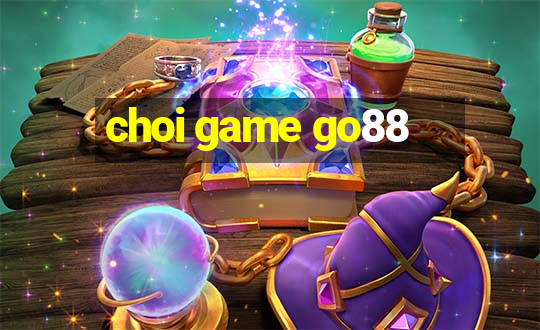 choi game go88