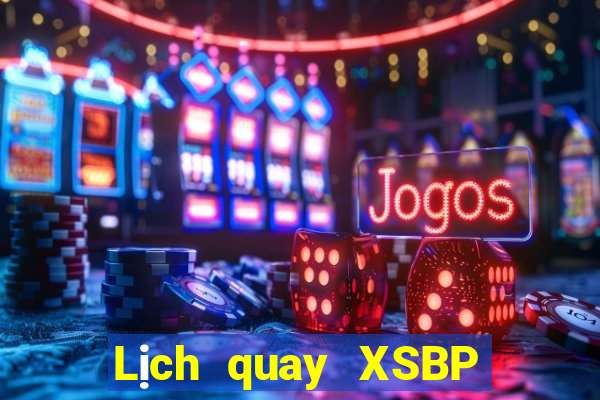 Lịch quay XSBP ngày 22