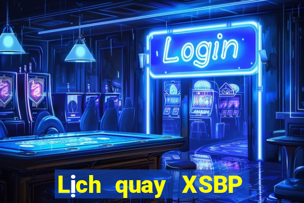 Lịch quay XSBP ngày 22