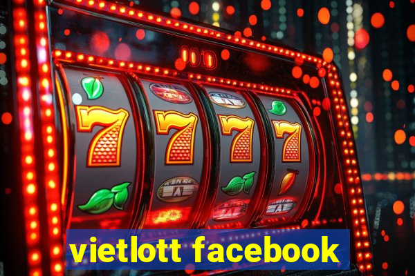 vietlott facebook