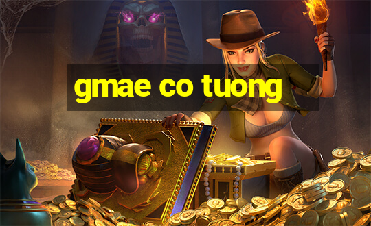 gmae co tuong