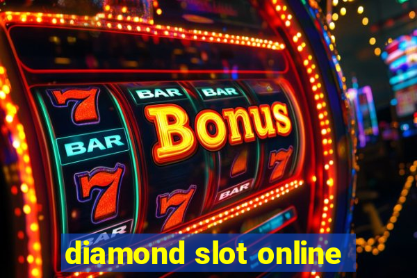 diamond slot online