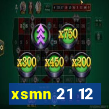 xsmn 21 12