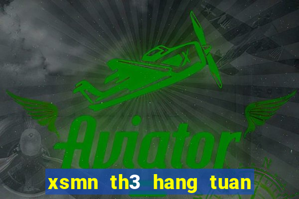 xsmn th3 hang tuan minh ngoc