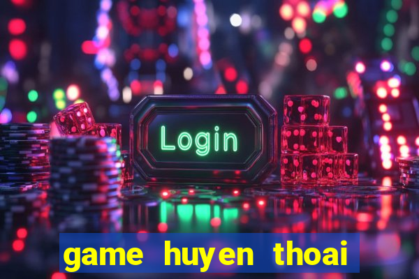 game huyen thoai hy lap