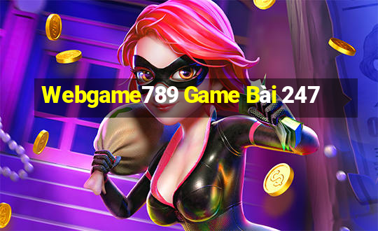 Webgame789 Game Bài 247