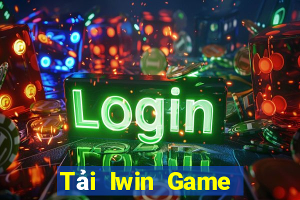 Tải Iwin Game Bài Online Chơi Cùng Bạn Bè