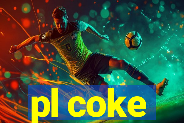 pl coke