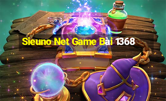 Sieuno Net Game Bài 1368