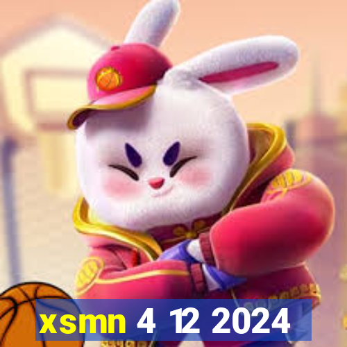 xsmn 4 12 2024