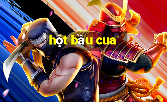 hột bầu cua